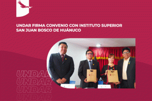 Banner de noticia: UNDAR firma convenio con Instituto Superior San Juan Bosco de Huánuco.