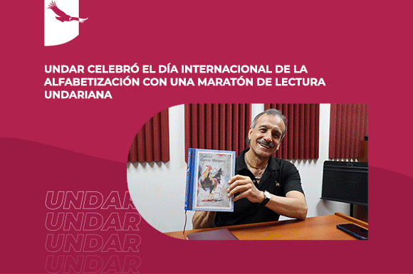 Banner de noticia: UNDAR celebró el Día Internacional de la Alfabetización con una maratón del lectura undariana.