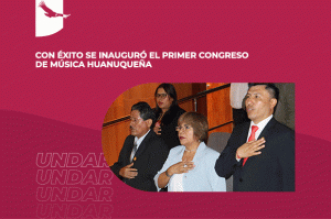 Banner de noticia: Con éxito se inauguró el Primer Congreso de Música Huanuqueña.